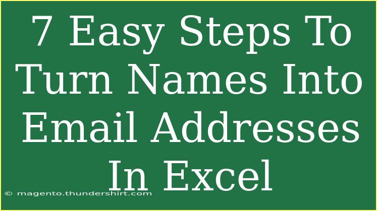 7 Easy Steps To Turn Names Into Email Addresses In Excel