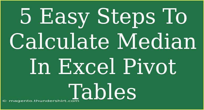 5 Easy Steps To Calculate Median In Excel Pivot Tables