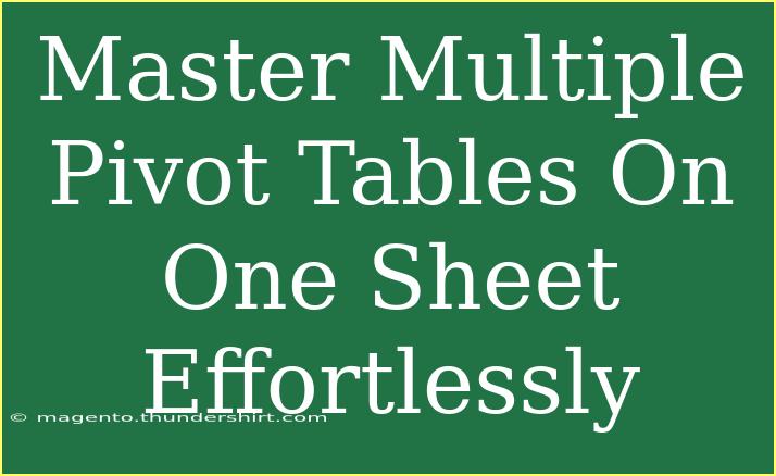 Master Multiple Pivot Tables On One Sheet Effortlessly