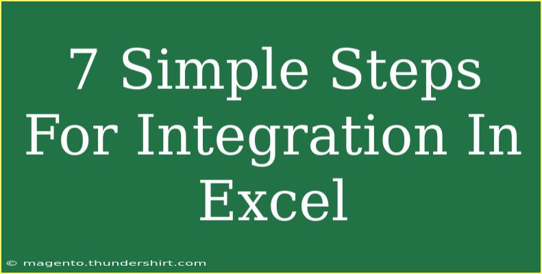 7 Simple Steps For Integration In Excel