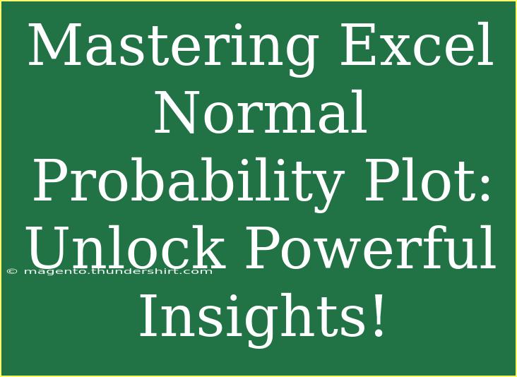 Mastering Excel Normal Probability Plot: Unlock Powerful Insights!