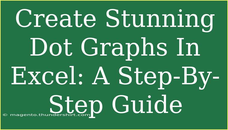 Create Stunning Dot Graphs In Excel: A Step-By-Step Guide