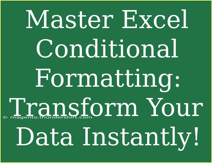 Master Excel Conditional Formatting: Transform Your Data Instantly!