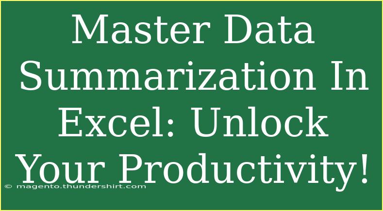 Master Data Summarization In Excel: Unlock Your Productivity!