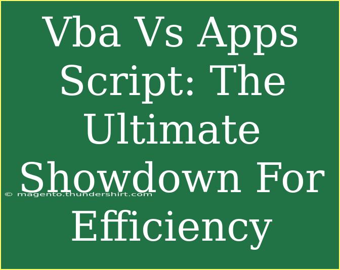 Vba Vs Apps Script: The Ultimate Showdown For Efficiency