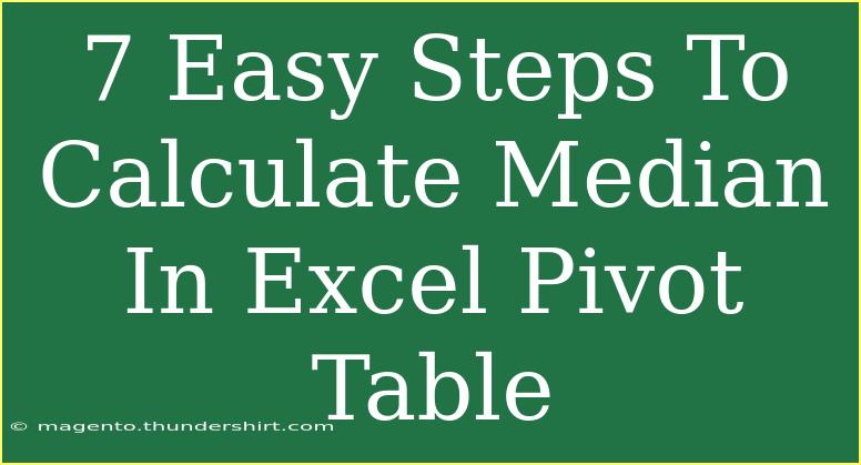 7 Easy Steps To Calculate Median In Excel Pivot Table