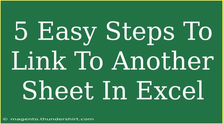 5 Easy Steps To Link To Another Sheet In Excel