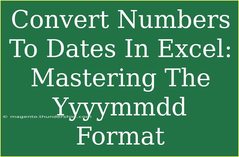 Convert Numbers To Dates In Excel: Mastering The Yyyymmdd Format