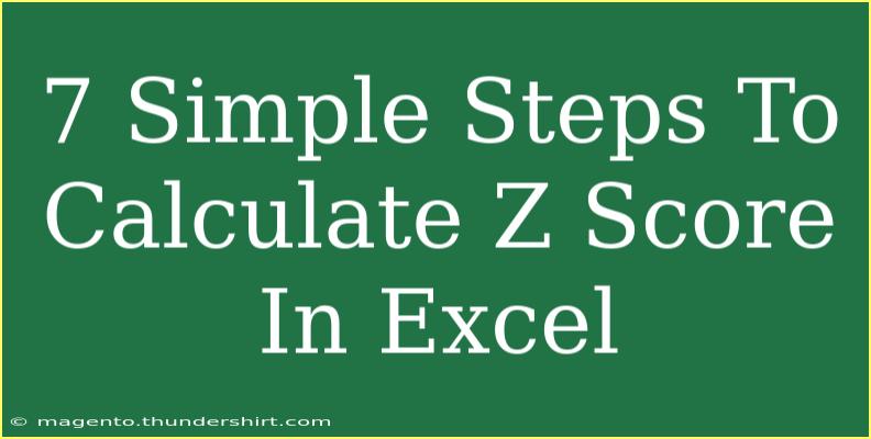 7 Simple Steps To Calculate Z Score In Excel