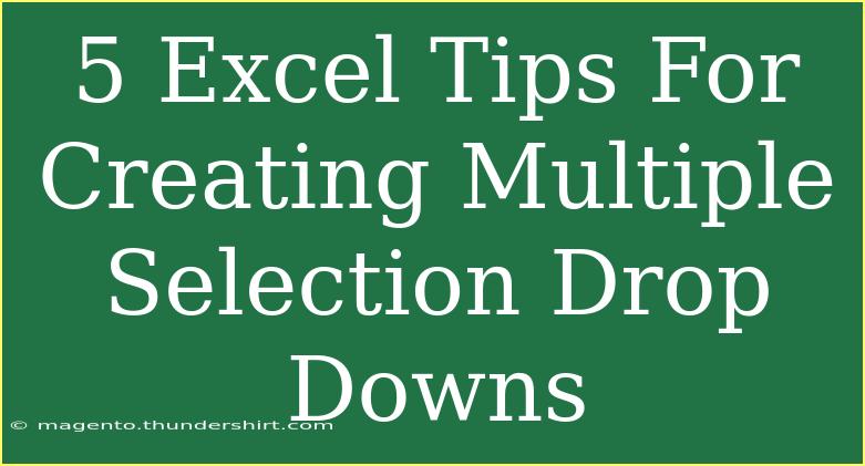 5 Excel Tips For Creating Multiple Selection Drop Downs