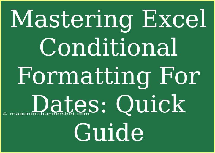 Mastering Excel Conditional Formatting For Dates: Quick Guide