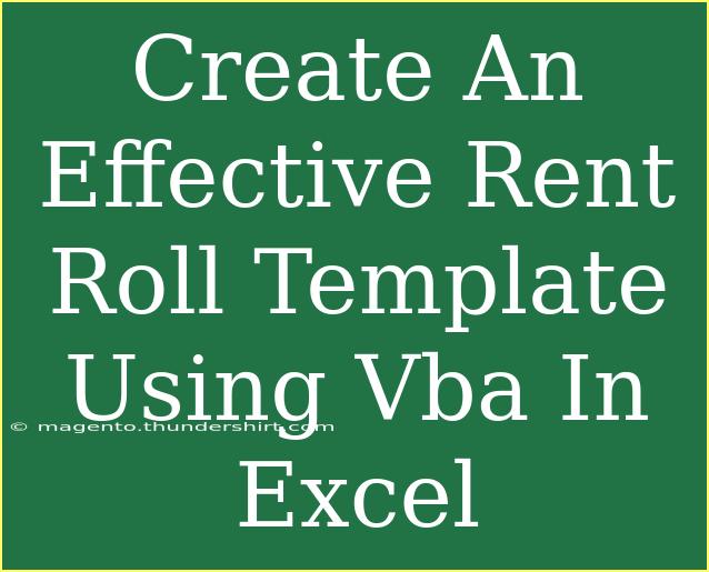 Create An Effective Rent Roll Template Using Vba In Excel