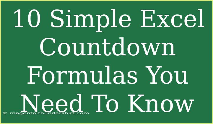 10 Simple Excel Countdown Formulas You Need To Know