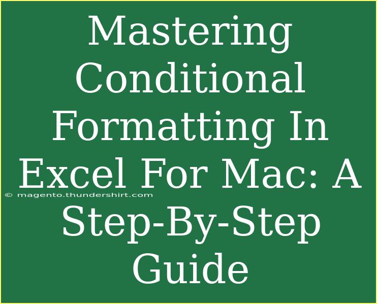 Mastering Conditional Formatting In Excel For Mac: A Step-By-Step Guide