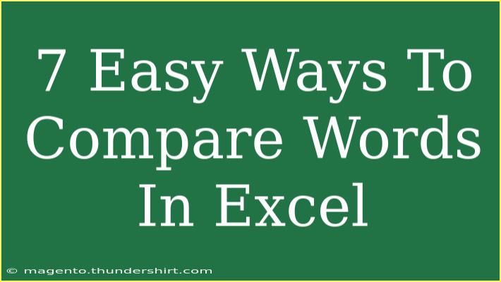 7 Easy Ways To Compare Words In Excel