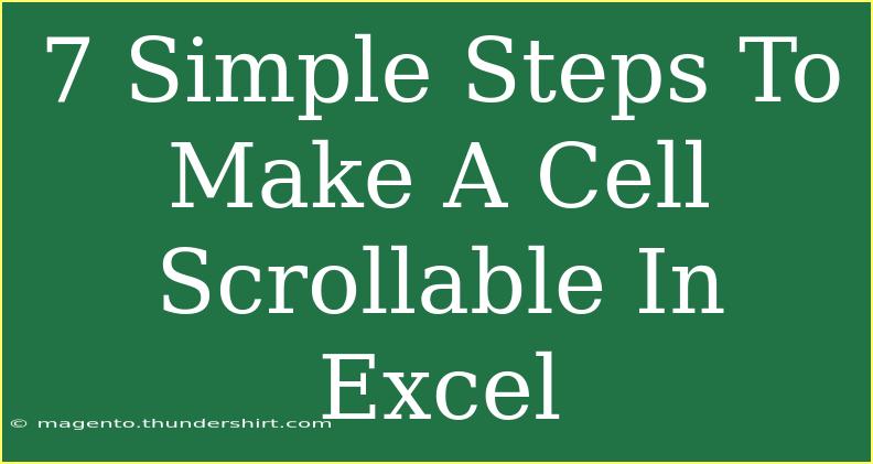 7 Simple Steps To Make A Cell Scrollable In Excel