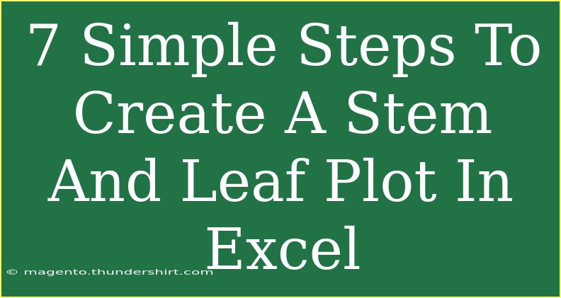 7 Simple Steps To Create A Stem And Leaf Plot In Excel