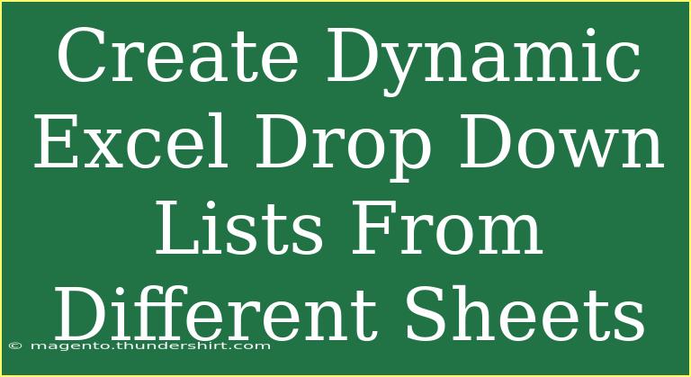 Create Dynamic Excel Drop Down Lists From Different Sheets