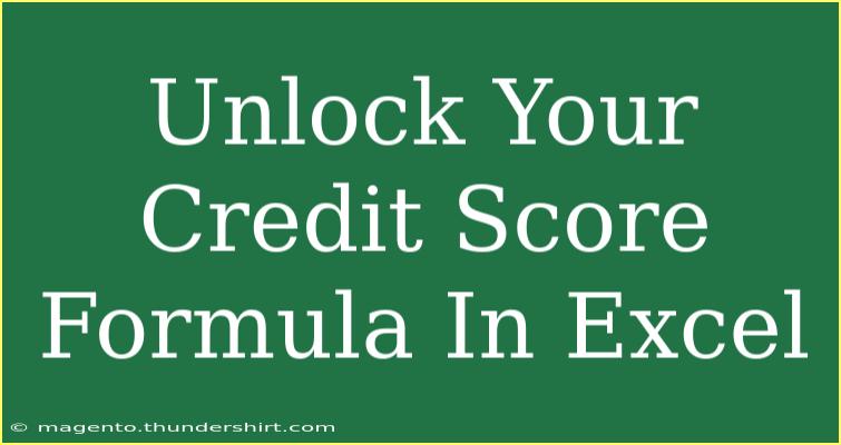 Unlock Your Credit Score Formula In Excel