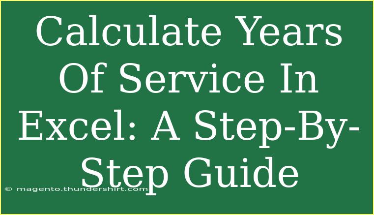 Calculate Years Of Service In Excel: A Step-By-Step Guide