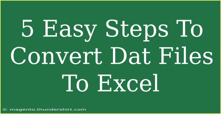 5 Easy Steps To Convert Dat Files To Excel