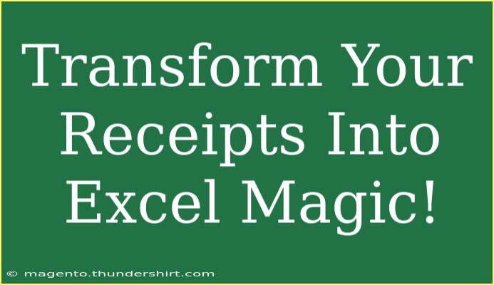 Transform Your Receipts Into Excel Magic!