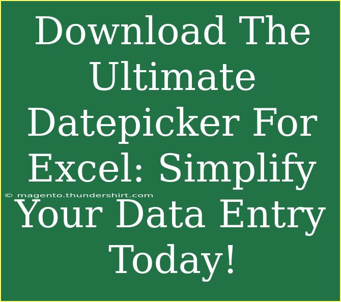 Download The Ultimate Datepicker For Excel: Simplify Your Data Entry Today!