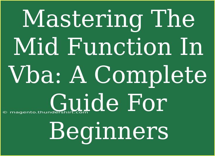 Mastering The Mid Function In Vba: A Complete Guide For Beginners