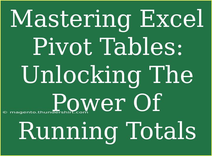 Mastering Excel Pivot Tables: Unlocking The Power Of Running Totals