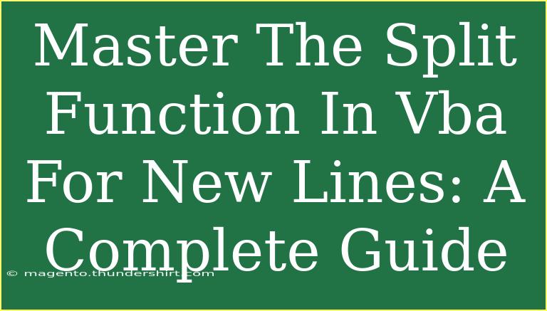 Master The Split Function In Vba For New Lines: A Complete Guide