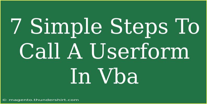 7 Simple Steps To Call A Userform In Vba