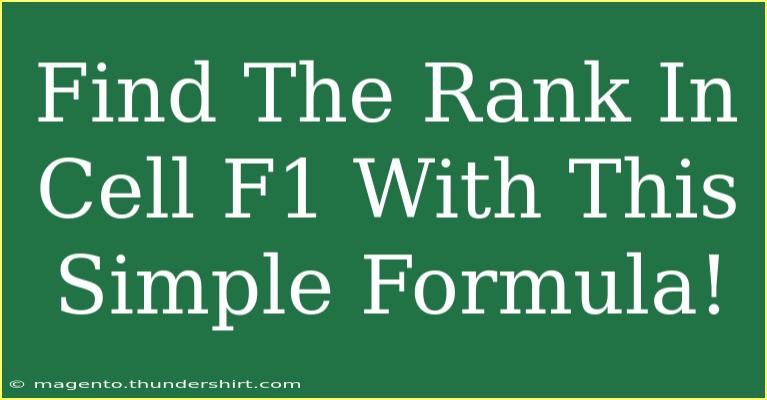 Find The Rank In Cell F1 With This Simple Formula!