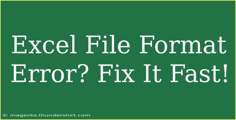 Excel File Format Error? Fix It Fast!