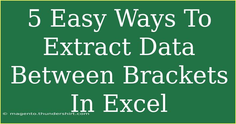 5 Easy Ways To Extract Data Between Brackets In Excel