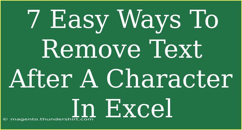 7 Easy Ways To Remove Text After A Character In Excel