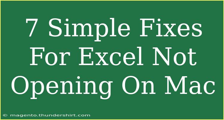 7 Simple Fixes For Excel Not Opening On Mac