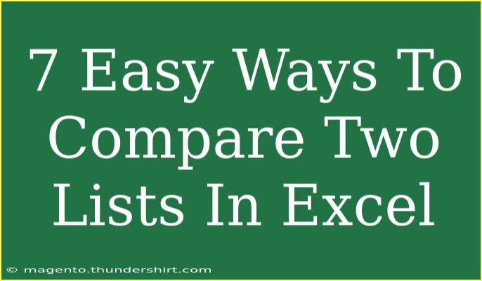 7 Easy Ways To Compare Two Lists In Excel