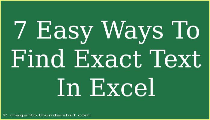 7 Easy Ways To Find Exact Text In Excel