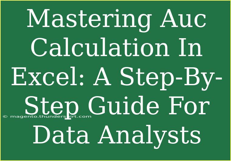 Mastering Auc Calculation In Excel: A Step-By-Step Guide For Data Analysts