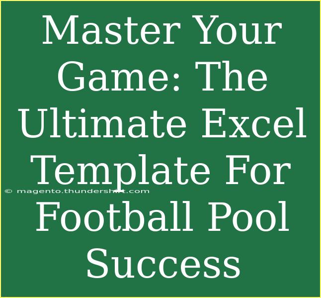 Master Your Game: The Ultimate Excel Template For Football Pool Success