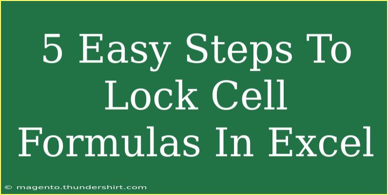 5 Easy Steps To Lock Cell Formulas In Excel