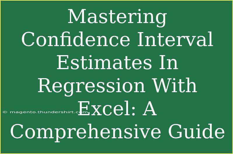 Mastering Confidence Interval Estimates In Regression With Excel: A Comprehensive Guide