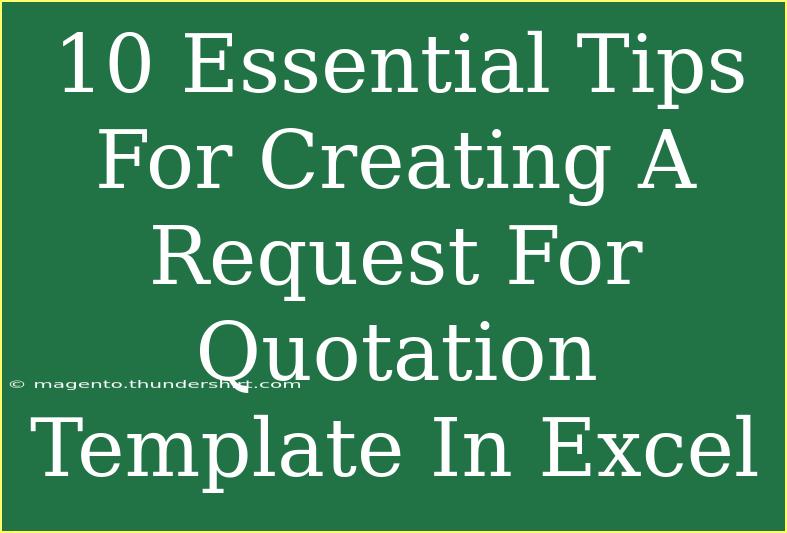 10 Essential Tips For Creating A Request For Quotation Template In Excel