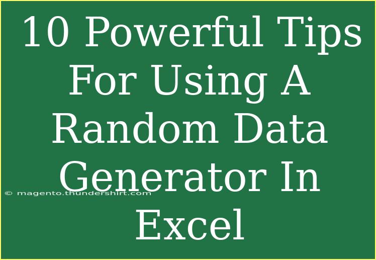 10 Powerful Tips For Using A Random Data Generator In Excel