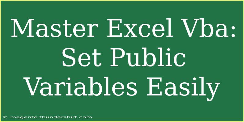 Master Excel Vba: Set Public Variables Easily