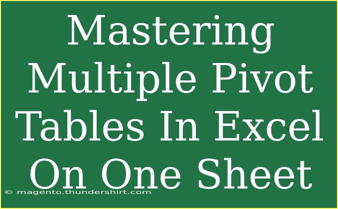 Mastering Multiple Pivot Tables In Excel On One Sheet