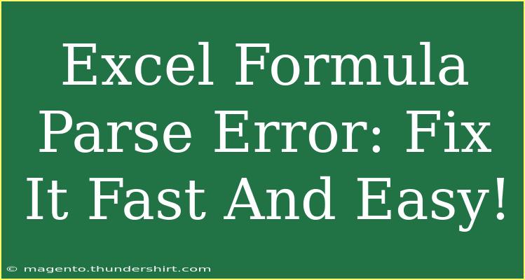 Excel Formula Parse Error: Fix It Fast And Easy!