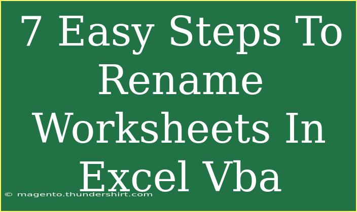 7 Easy Steps To Rename Worksheets In Excel Vba