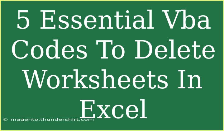 5 Essential Vba Codes To Delete Worksheets In Excel