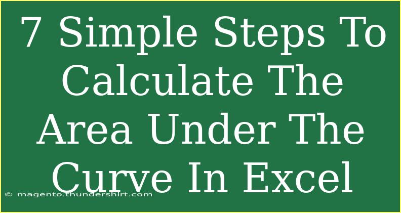 7 Simple Steps To Calculate The Area Under The Curve In Excel